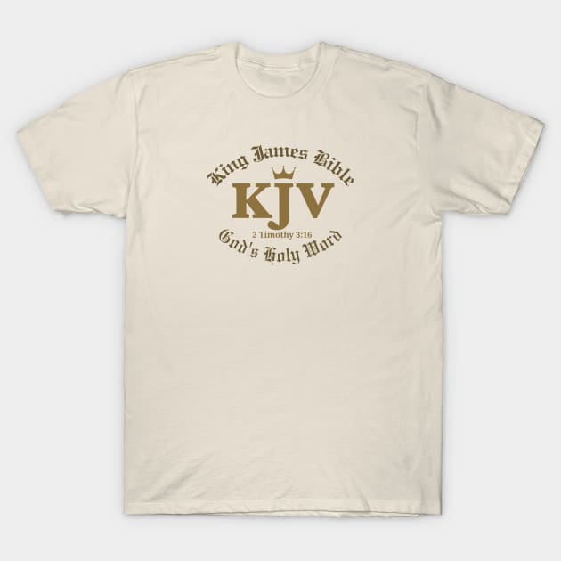 KJV King James Bible God's Holy Word - 2 Timothy 3:16 T-Shirt by Jedidiah Sousa